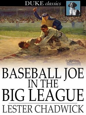 cover image of Baseball Joe in the Big League